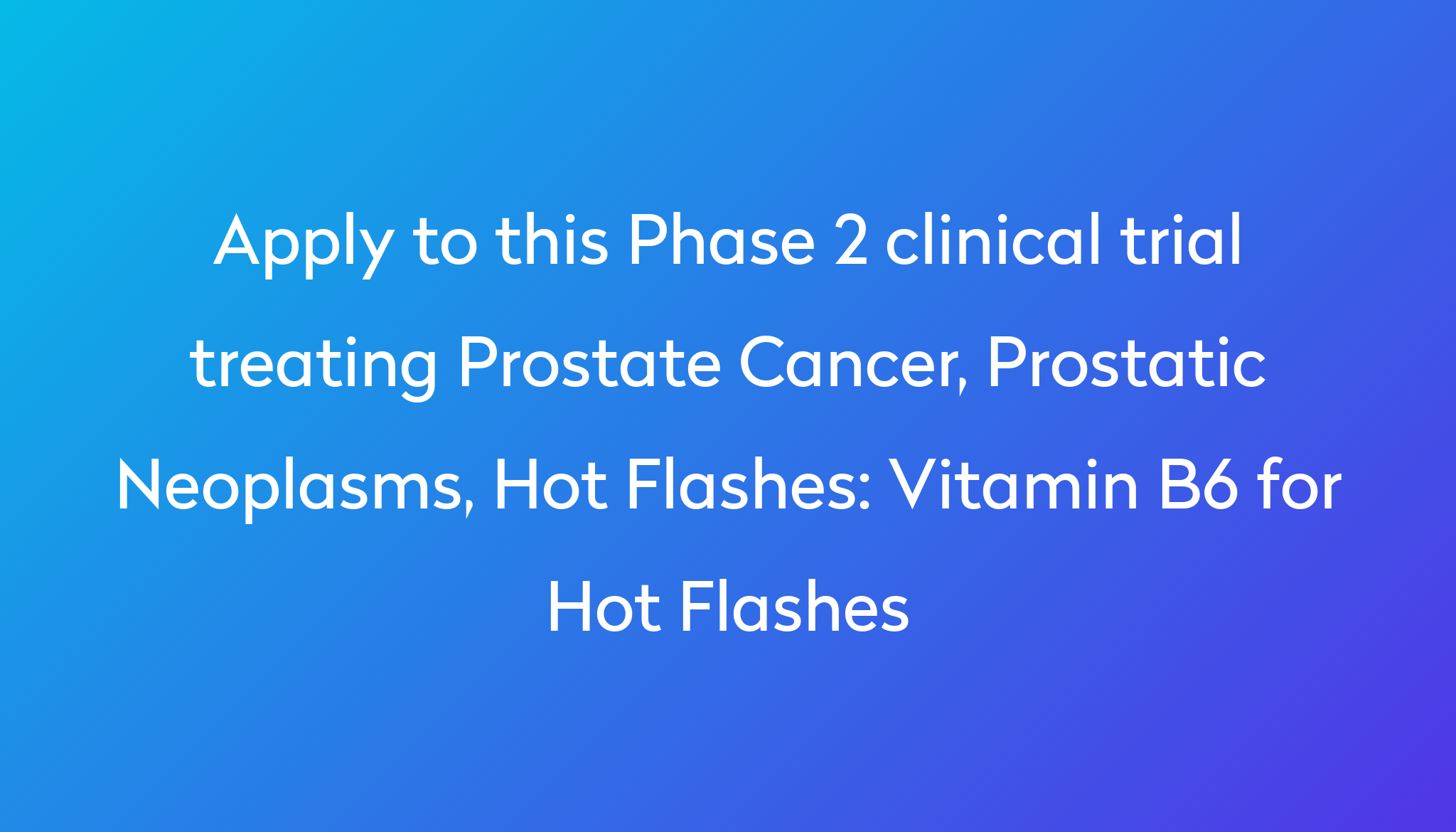 vitamin-b6-for-hot-flashes-clinical-trial-2022-power